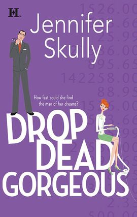 Title details for Drop Dead Gorgeous by Jennifer Skully - Available